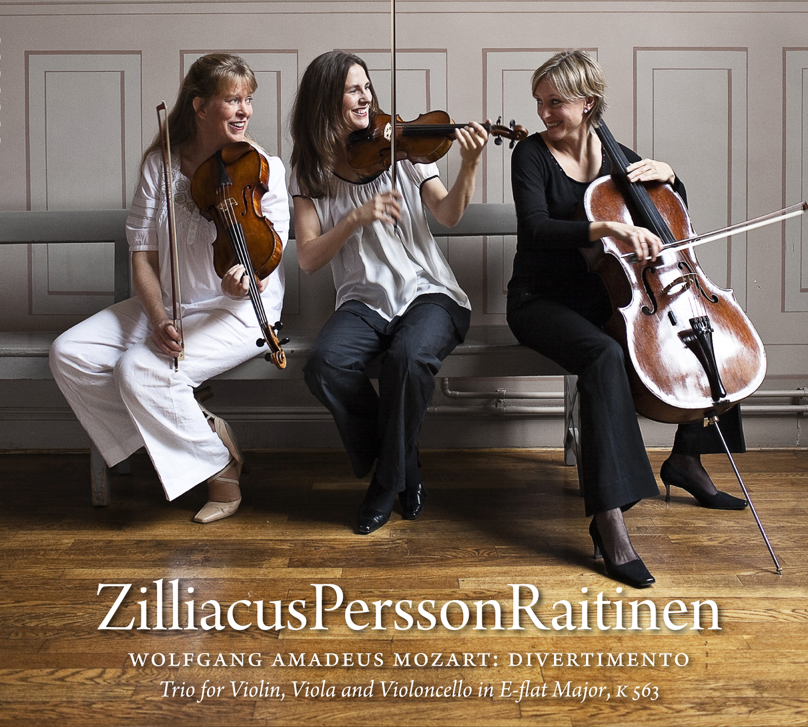 ZilliacusPerssonRaitinen: W A Mozart: Divertimento